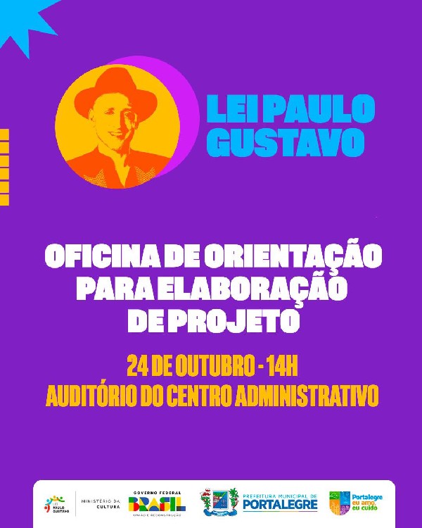 Oficina sobre elaborações de projetos referentes a Lei Paulo Gustavo