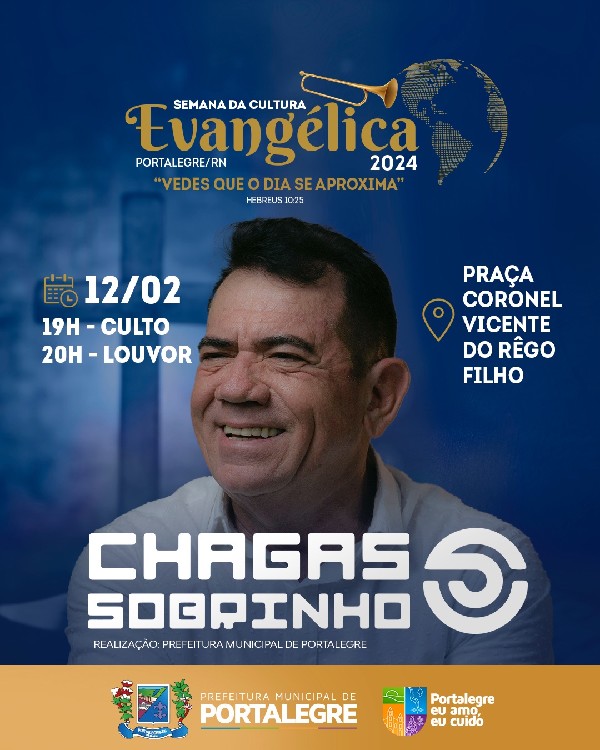 SEMANA DA CULTURA EVANGÉLICA - LOUVOR COM CHAGAS SOBRINHO - 12/02