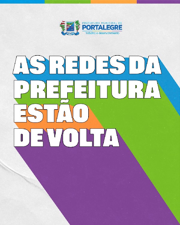 AS REDES SOCIAIS DA PREFEITURA ESTÃO DE VOLTA